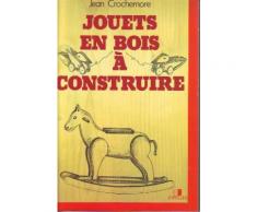 Jouets En Bois A Construire