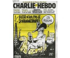 Charlie Hebdo N°532 - Bush N'ira Pas A Johannesburg J'ai Piscine