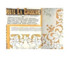 Toute La Broderie - N°87 - Decembre 1960 - 11e Annee / Album Professionnel Pour Le Trousseau / Alphabets Et Monogrammes - 2 Napperons - Voile De Ciboire Et Motifs Lithurgiques - 2 ...