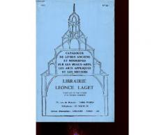 Catalogue De Livres Anciens Et Modernes Sur Les Beaux Arts Les Arts Appliques Et Les Metiers