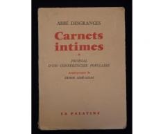 Carnets Intimes. Tome 1 : Journal D'un Conférencier Populaire.