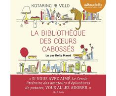 La Bibliothèque des cœurs cabossés