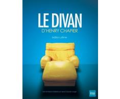 Le divan d'henry chapier - édition ultime