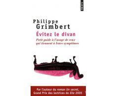 Évitez le divan - Petit guide à l'usage de ceux qui tiennent à leurs symptômes