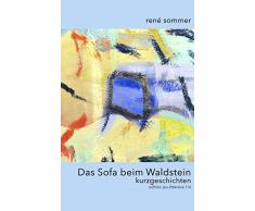 Das Sofa beim Waldstein: Kurzgeschichten (edition jeu-littéraire) (German Edition)
