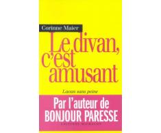Le divan, c'est amusant : Lacan sans peine
