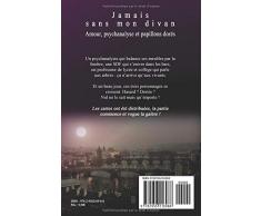 Jamais sans mon divan: Amour, psychanalyse et papillons dorés