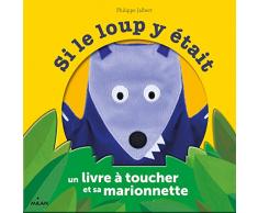Si le loup y était - coffret marionnette