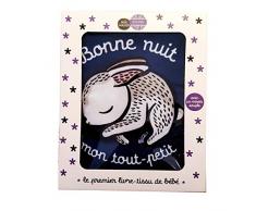 Bonne nuit mon tout-petit : Le premier livre-tissu de bébé