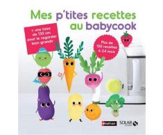 Mes ptites recettes au babycook NE