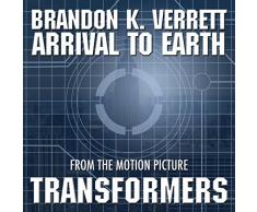 Transformers: Arrival On Earth