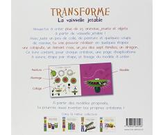 Transforme la vaisselle jetable