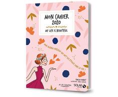 Mon cahier 2020 My life is beautiful