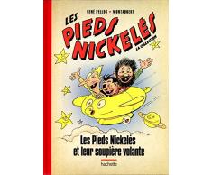 Les pieds nickelés et leur soupière volante - Hachette collection