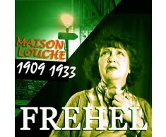 Maison louche (1909-1933)