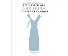 Espumas, mousses, écumes et folies de siphon