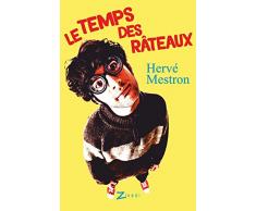 Le Temps des râteaux