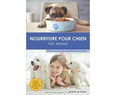 Nourriture pour chien fait maison: Comme ça je nourris correctement mon chien