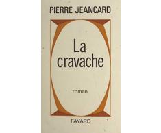 La cravache
