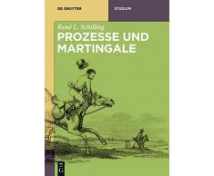Martingale Und Prozesse