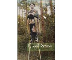 Sylvain Dornon : 58 jours de marche sur échasses de Paris à Moscou