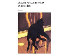 La Chatière (Romans Nouvell)
