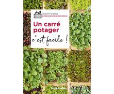 Un carré potager, c'est facile