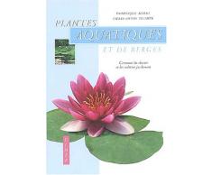 Plantes aquatiques et de Berges