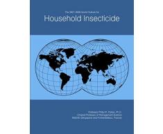 The 2021-2026 World Outlook for Household Insecticide