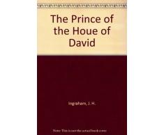 The Prince of the Houe of David