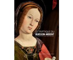 Le triptyque du Buisson ardent