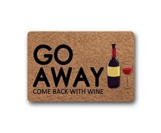 Eureya Custom Paillasson Go Away Come Back avec Vin humoristique Paillasson Tapis dentrée Salon Decor 40 x 60 cm