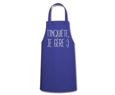 Spreadshirt T'Inquiète Je Gère Souriant Tablier de cuisine, bleu royal