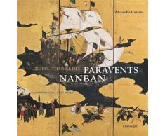 Chefs-d'oeuvre des paravents Nanban , Japon Portugal XVIIe siècle