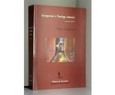 Autoportrait a lHorloge Comtoise : Journal 2015