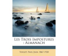 Les Trois Impostures: Almanach