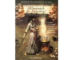 Almanach des sorcières : Une année sous le signe de la magie, avec le livret Heures planétaires de Samhain 2016 à Samhain 2017
