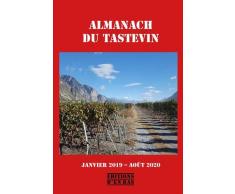 Almanach du tastevin : Janvier 2019 - août 2020