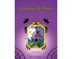 La Sorcière Du Miroir