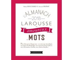 L'almanach des amoureux des mots