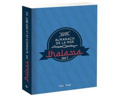 Almanach de la mer - Thalassa 2017