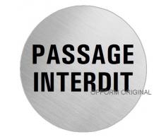OFFORM Plaque de porte en acier inox brossé, pictogramme "Passage interdit" Ø 75 mm No.8552