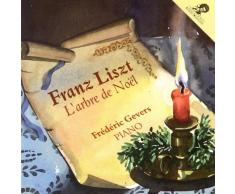 L'arbre De Noël / Scherzoso (On Allume Les Bougies) (Franz Liszt)
