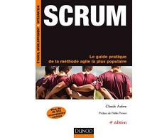 Scrum - 4e éd.- Le guide pratique de la méthode agile la plus populaire