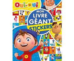 Oui-Oui - Mon Livre géant - Stickers