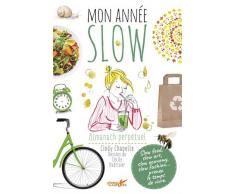 Mon année slow. Almanach perpétuel