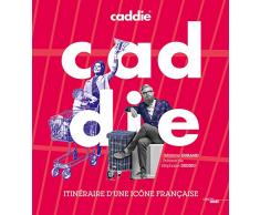 Caddie, itinéraire d'une icône française