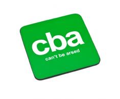 Boxer Gifts Dessous de Verre Motif Cba Cant be arsed