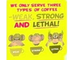 Boxer Gifts Dessous de Verre Inscription We Only Serve Three Types of Coffee