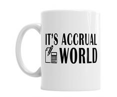 Gift Original Cest Accrual Monde Bureau Accountant Fantaisie Café Mug Cadeau Tasse à thé